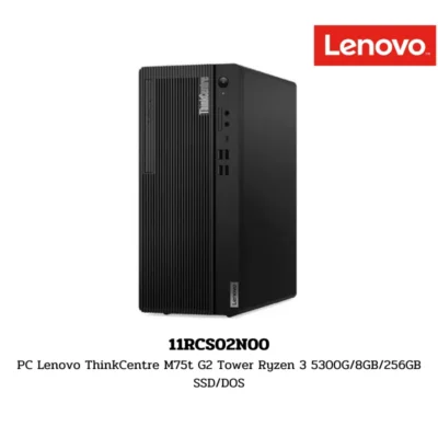 PC Lenovo ThinkCentre M75t G2 Tower Ryzen 3 5300G/8GB/256GB SSD/DOS (11RCS02N00)