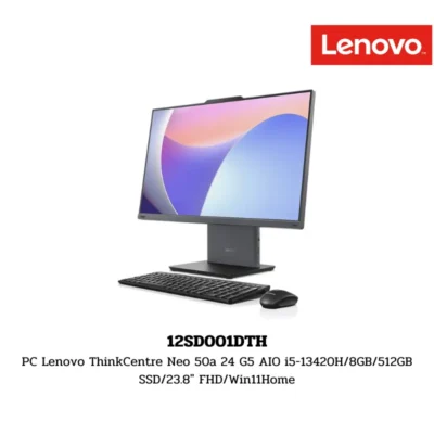PC Lenovo ThinkCentre Neo 50a 24 G5 AIO i5-13420H/8GB/512GB SSD/23.8″ FHD/Win11Home (12SD001DTH)