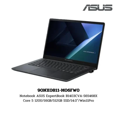 Notebook ASUS ExpertBook B1403CVA-S65468X Core 5 120U/16GB/512GB SSD/14.0″/Win11Pro (90NX0811-M06FW0)