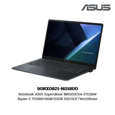 Notebook ASUS ExpertBook BM1503CDA-S71158W Ryzen 5 7535HS/16GB/512GB SSD/15.6″/Win11Home (90NX0821-M018U0)