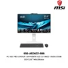 PC MSI PRO AP242P 14M-698TH AIO i5-14400 /16GB/512GB SSD/23.8″/Win11Home (9S6-AE0622-698)