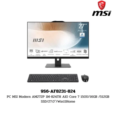 PC MSI Modern AM272P 1M-824TH AIO Core 7 150U/16GB /512GB SSD/27.0″/Win11Home (9S6-AF8231-824)