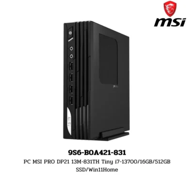 PC MSI PRO DP21 13M-831TH Tiny i7-13700/16GB/512GB SSD/Win11Home (9S6-B0A421-831)