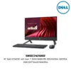 PC Dell EC24250 AIO Core 7 150U/16GB/1TB SSD/NVIDIA MX570A 2GB/23.8″Touch/Win11Pro (SNSEC2425002)