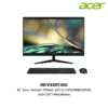 PC Acer Veriton Z2594G AIO i3-1215U/8GB/256GB SSD/23.8″/Win11Home (UD.VX1ST.001)