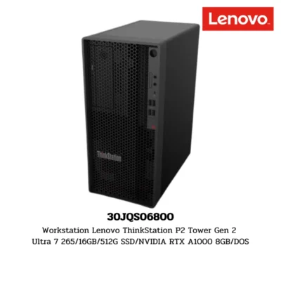 Workstation Lenovo ThinkStation P2 Tower Gen 2 Ultra 7 265/16GB/512G SSD/NVIDIA RTX A1000 8GB/DOS (30JQS06800)
