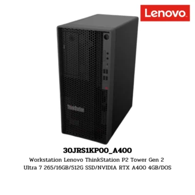 Workstation Lenovo ThinkStation P2 Tower Gen 2 Ultra 7 265/16GB/512G SSD/NVIDIA RTX A400 4GB/DOS (30JRS1KP00_A400)