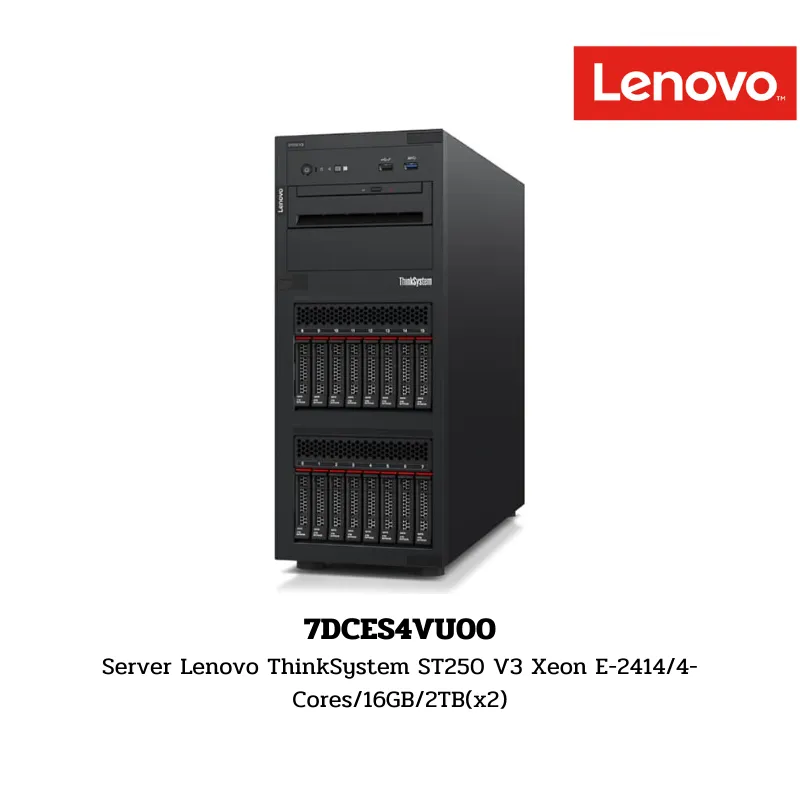 (7DCES4VU00) Server Lenovo ThinkSystem ST250 V3 Xeon E-2414/4-Cores/16GB/2TB(x2)