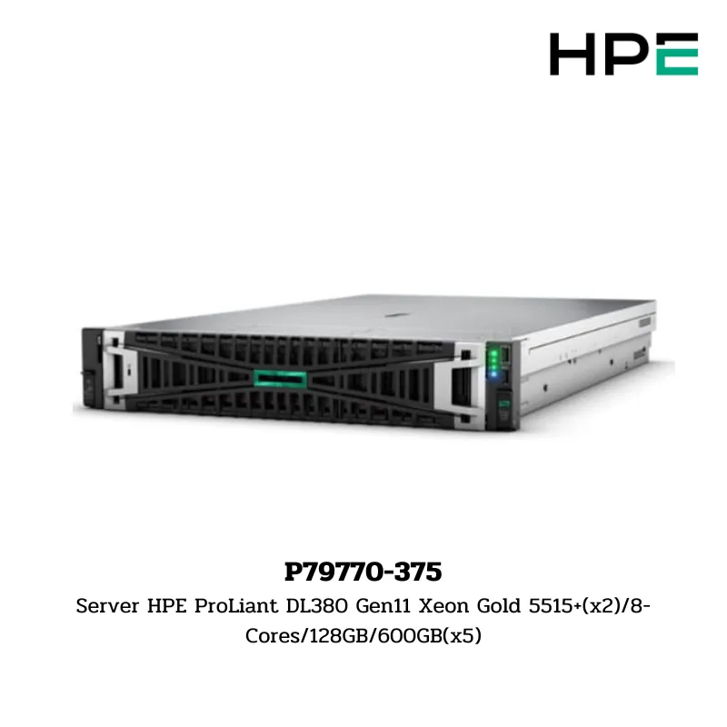 (P79770-375) Server HPE ProLiant DL380 Gen11 Xeon Gold 5515+(x2)/8-Cores/128GB/600GB(x5)