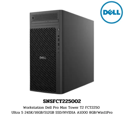 Workstation Dell Pro Max Tower T2 FCT2250 Ultra 5 245K/16GB/512GB SSD/NVIDIA A1000 8GB/Win11Pro (SNSFCT225002)