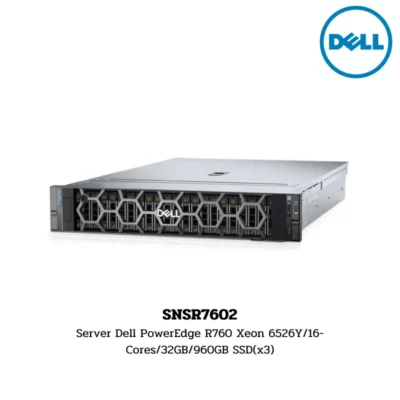 (SNSR7602) Server Dell PowerEdge R760 Xeon 6526Y/16-Cores/32GB/960GB SSD(x3)