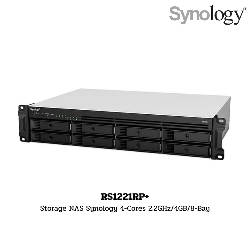 (RS1221RP+) Storage NAS Synology 4-Cores 2.2GHz/4GB/8-Bay