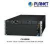 (CS-6303R) PLANET 3-SLOT CS-6300R L3 40G XPON HA CHASSIS