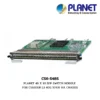 (CS6-S48S) PLANET 48 X 1G SFP SWITCH MODULE FOR CS6300R L3 40G XPON HA CHASSIS