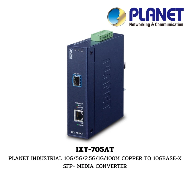 (IXT-705AT) PLANET INDUSTRIAL 10G/5G/2.5G/1G/100M COPPER TO 10GBASE-X SFP+ MEDIA CONVERTER