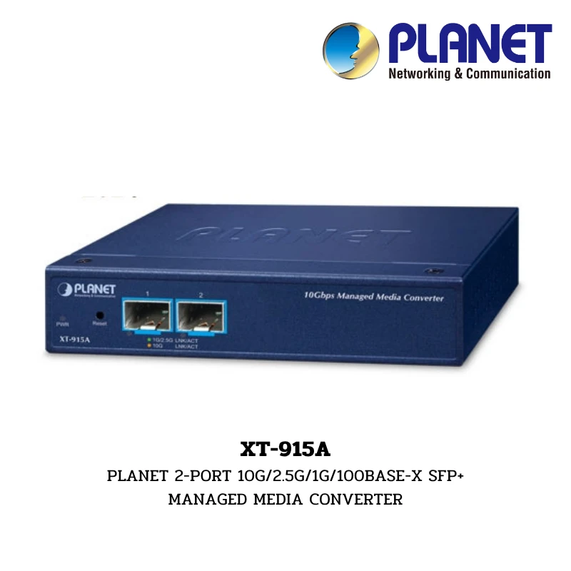(XT-915A) PLANET 2-PORT 10G/2.5G/1G/100BASE-X SFP+ MANAGED MEDIA CONVERTER