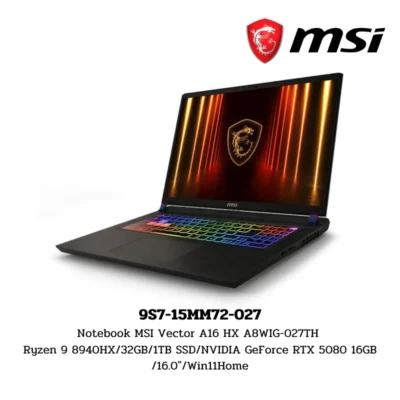 Notebook MSI Vector A16 HX A8WIG-027TH Ryzen 9 8940HX/32GB/1TB SSD/NVIDIA GeForce RTX 5080 16GB /16.0″/Win11Home (9S7-15MM72-027)