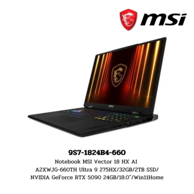 Notebook MSI Vector 18 HX AI A2XWJG-660TH Ultra 9 275HX/32GB/2TB SSD/NVIDIA GeForce RTX 5090 24GB/18.0″/Win11Home (9S7-1824B4-660)