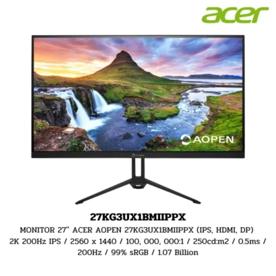 Monitor Acer 27'' ACER AOPEN 27KG3UX1BMIIPPX IPS / 2560 x 1440 / 100, 000, 000:1 / 250cd:m2 / 0.5ms / 200Hz / 99% sRGB / 1.07 Billion