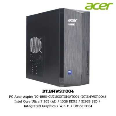 PC Acer Aspire TC-1860-CU716G0T0Mi/T004 (DT.BMWST.004) Intel Core Ultra 7 265 (AI) / 16GB DDR5 / 512GB SSD / Integrated Graphics / Win 11 / Office 2024