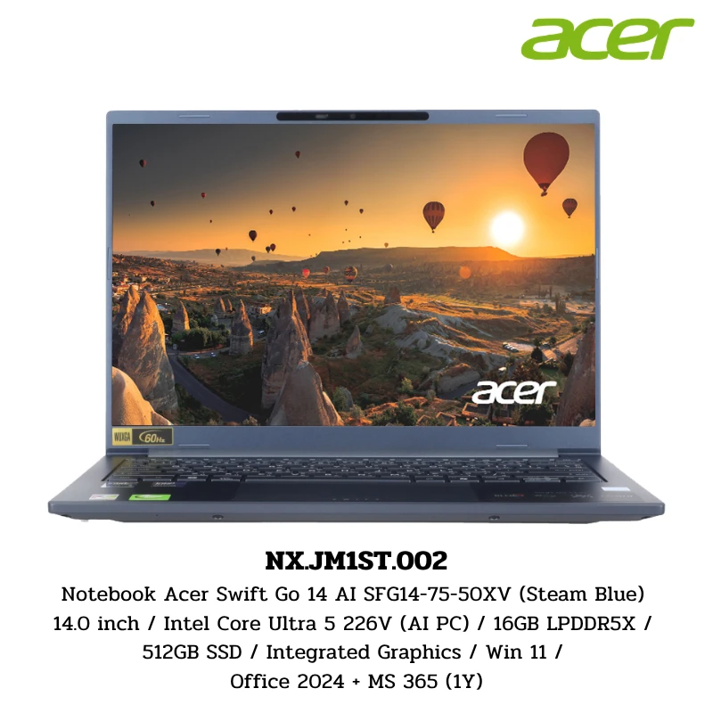 Notebook Acer Swift Go 14 AI SFG14-75-50XV (Steam Blue) 14.0 inch/Intel Core Ultra 5 226V (AI PC)/16GB LPDDR5X/512GB SSD/Win 11/Office 2024 + MS 365 (1Y) (NX.JM1ST.002) 1 Notebook Acer Swift Go 14 AI SFG14-75-50XV (Steam Blue) 14.0 inch/Intel Core Ultra 5 226V (AI PC)/16GB LPDDR5X/512GB SSD/Win 11/Office 2024 + MS 365 (1Y) (NX.JM1ST.002)
