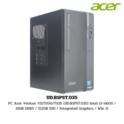 PC Acer Veriton VS2720G/T035 (UD.R1PST.035) Intel i3-14100 / 16GB DDR5 / 512GB SSD / Integrated Graphics / Win 11
