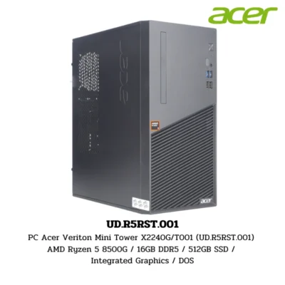 PC Acer Veriton Mini Tower X2240G/T001 (UD.R5RST.001) AMD Ryzen 5 8500G / 16GB DDR5 / 512GB SSD / Integrated Graphics / DOS