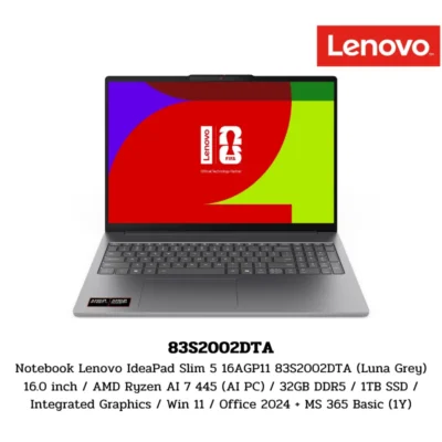 Notebook Lenovo IdeaPad Slim 5 16AGP11 83S2002DTA (Luna Grey) 16.0 inch / AMD Ryzen AI 7 445 (AI PC) / 32GB DDR5 / 1TB SSD / Integrated Graphics / Win 11 / Office 2024 + MS 365 Basic (1Y)