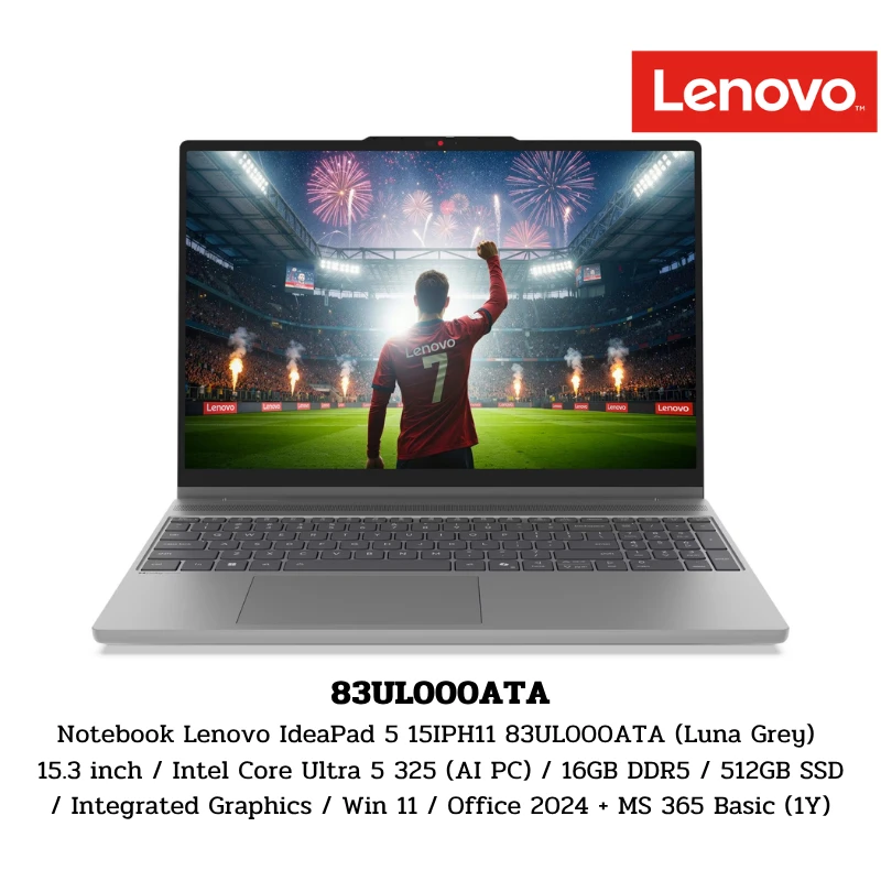 Notebook Lenovo IdeaPad 5 15IPH11 83UL000ATA (Luna Grey) 15.3 inch / Intel Core Ultra 5 325 (AI PC) / 16GB DDR5 / 512GB SSD / Integrated Graphics / Win 11 / Office 2024 + MS 365 Basic (1Y) 1 83UL000ATA