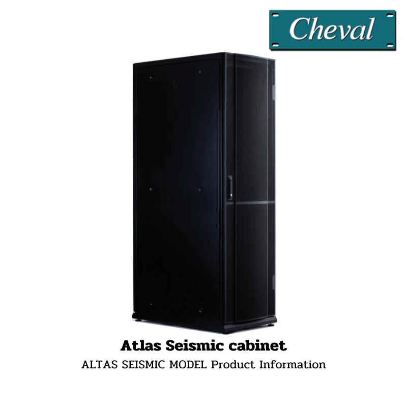 Cheval Atlas Seismic cabinet 1 Cheval Atlas Seismic cabinet | ALTAS SEISMIC MODEL Product Information